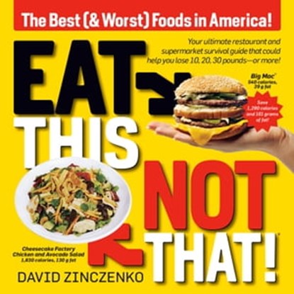 Eat This, Not That (Revised), David Zinczenko - Ebook - 9781524796693