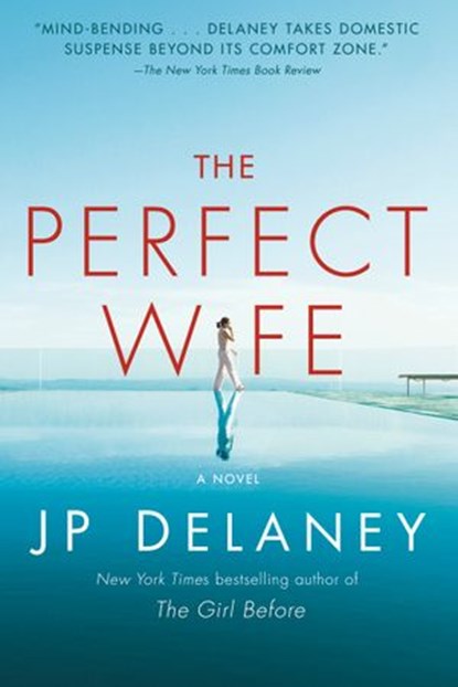 The Perfect Wife, JP Delaney - Ebook - 9781524796754