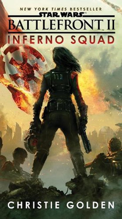 Battlefront II: Inferno Squad (Star Wars), Christie Golden - Paperback - 9781524796822