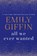 All We Ever Wanted, Emily Giffin - Paperback - 9781524798857