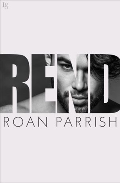 Rend, Roan Parrish - Ebook - 9781524799335