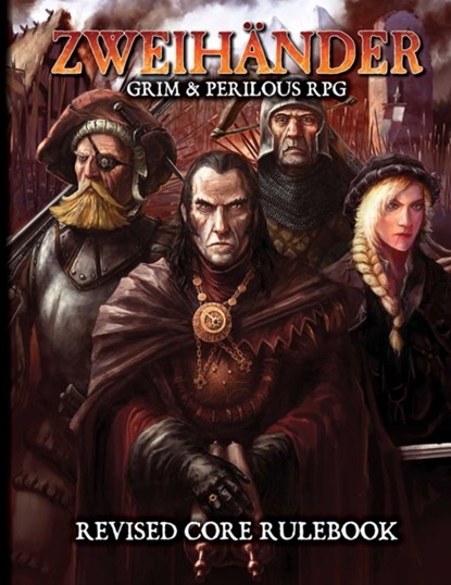 ZWEIHANDER RPG: Revised Core Rulebook, Daniel D. Fox - Gebonden - 9781524851668