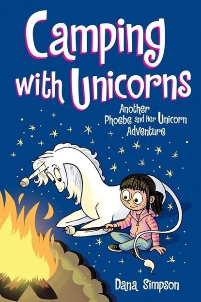 Camping with Unicorns, Dana Simpson - Paperback - 9781524855581