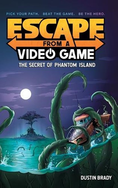 Escape from a Video Game: The Secret of Phantom Island Volume 1, Dustin Brady - Gebonden - 9781524858872