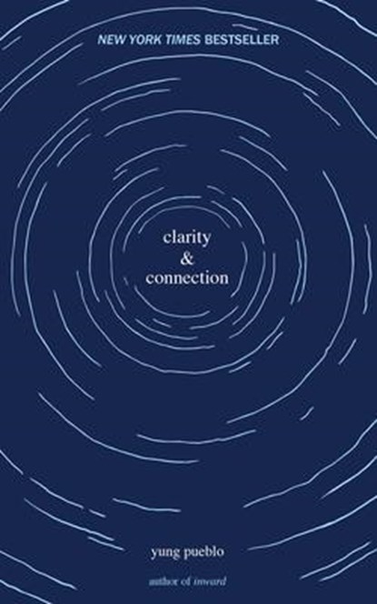 Clarity & Connection, yung pueblo - Paperback - 9781524860486