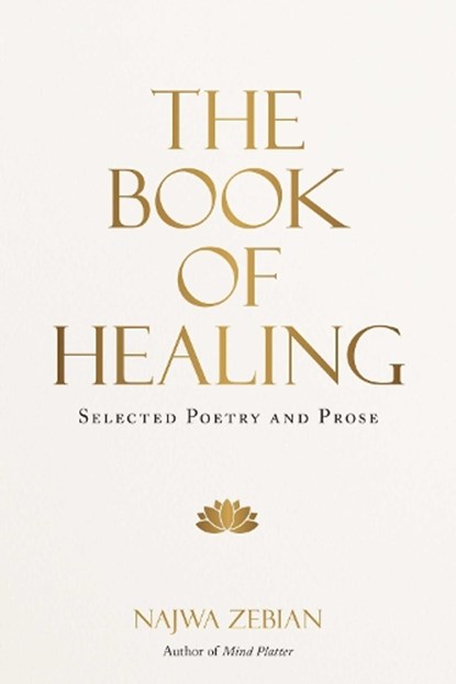 The Book of Healing, Najwa Zebian - Gebonden - 9781524867355