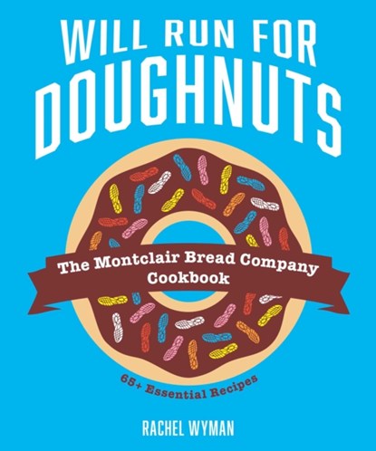 Will Run For Doughnuts, Rachel Wyman - Gebonden - 9781524867645