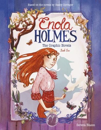 Enola Holmes: The Graphic Novels, Serena Blasco - Paperback - 9781524871321