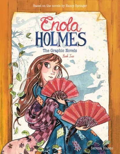 Enola Holmes: The Graphic Novels, Serena Blasco - Paperback - 9781524871352