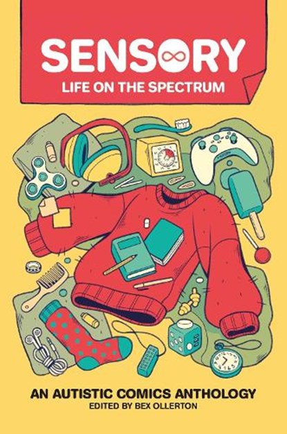 Sensory: Life on the Spectrum, Bex Ollerton - Paperback - 9781524874766