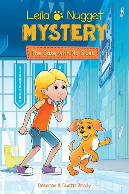 Leila & Nugget Mystery, Dustin Brady - Paperback - 9781524877538
