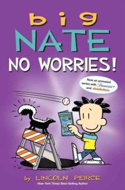Big Nate: No Worries!, Lincoln Peirce - Paperback - 9781524880910