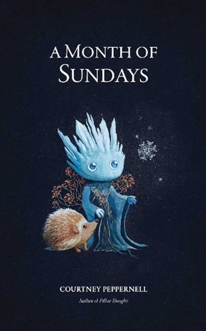 A Month of Sundays, Courtney Peppernell - Paperback - 9781524886745