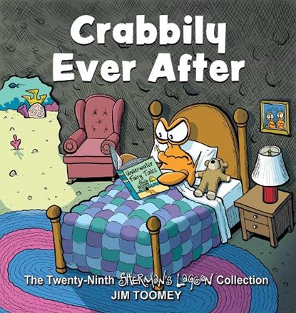 Crabbily Ever After, Jim Toomey - Paperback - 9781524887810