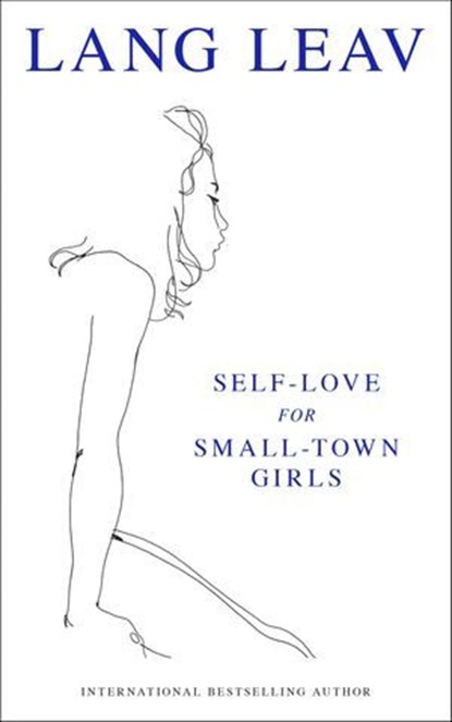 Self-Love for Small-Town Girls, Lang Leav - Ebook - 9781524888374