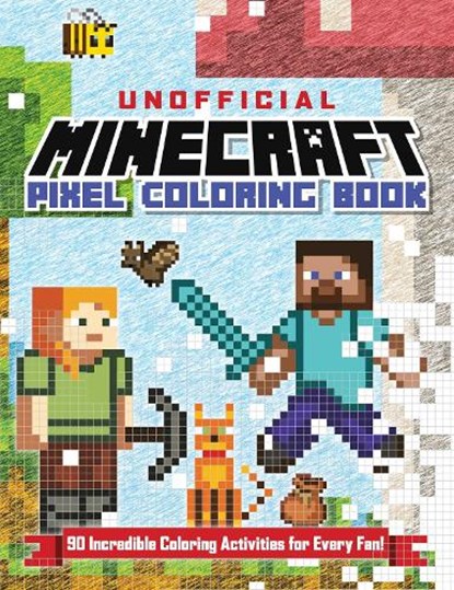 The Unofficial Minecraft Pixel Coloring Book, Andrews McMeel Publishing - Paperback - 9781524889777