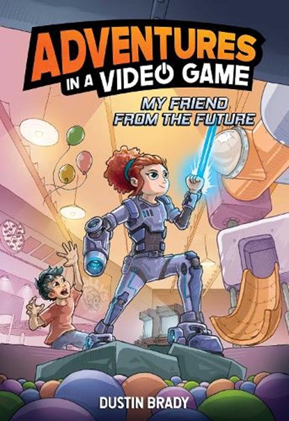 Adventures in a Video Game, Dustin Brady - Paperback - 9781524890353