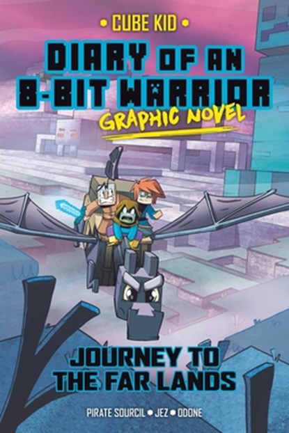 Diary of an 8-Bit Warrior Graphic Novel: Journey to the Far Lands Volume 5, Pirate Sourcil - Gebonden - 9781524896515