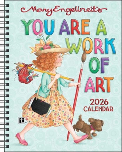 Mary Engelbreit's You Are a Work of Art 2026 Monthly/Weekly Planner Calendar, Mary Engelbreit - Paperback - 9781524896638