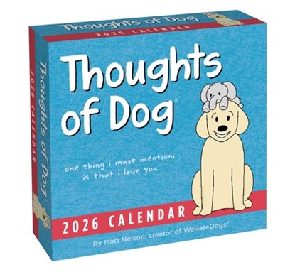 Thoughts of Dog 2026 Day-to-Day Calendar, Matt Nelson - Paperback - 9781524897826