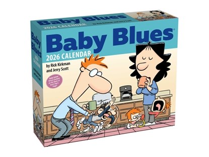 Baby Blues 2026 Day-to-Day Calendar, Jerry Scott ; Rick Kirkman - Paperback - 9781524898502