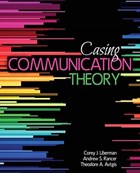 Casing Communication Theory | Liberman, Corey ; Rancer, Andrew S. ; Avtgis, Theodore ; Macgeorge, Erina L. | 
