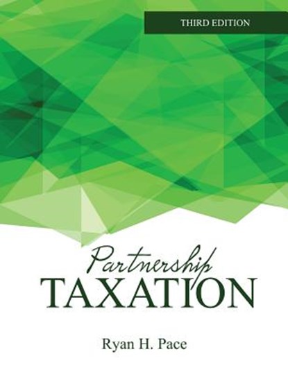 Partnership Taxation, Ryan Pace - Paperback - 9781524985806