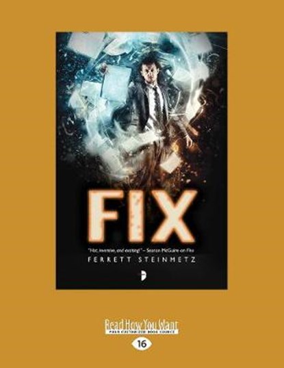 Fix, Ferrett Steinmetz - Overig - 9781525249303