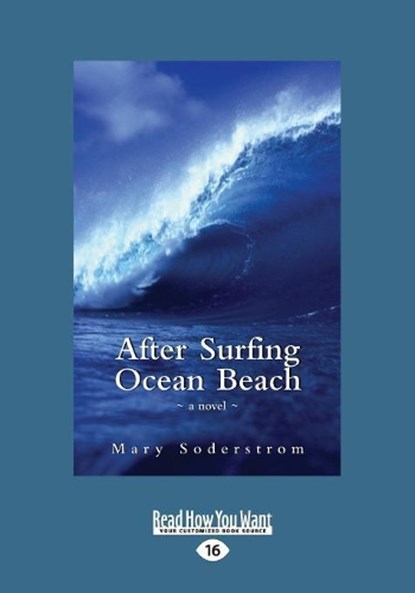 After Surfing Ocean Beach, Mary Soderstrom - Overig - 9781525252068