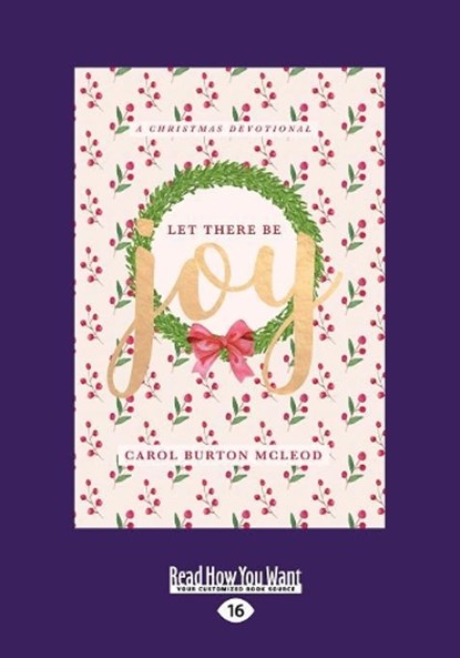 Let There Be Joy, Carol Burton McLeod - Overig - 9781525255397