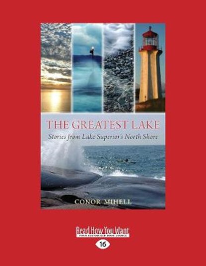 The Greatest Lake, Conor Mihell - Overig - 9781525259685
