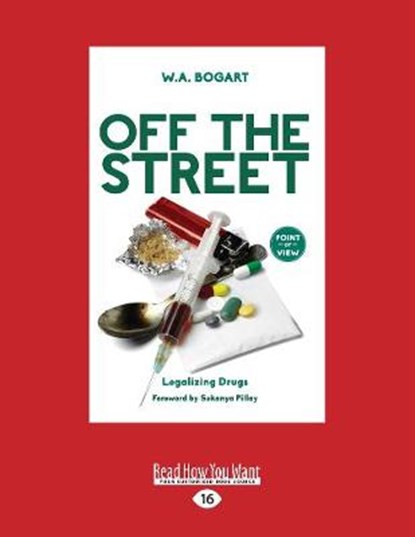 Off the Street, W.A. Bogart - Overig - 9781525262906