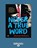 Never a True Word, Michael McGuire - Overig - 9781525270482