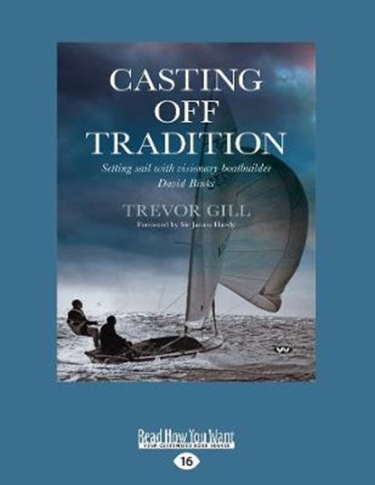 Casting Off Tradition, Trevor Gill And James Hardy - Overig - 9781525270512