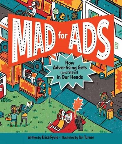 Mad for Ads, Erica Fyvie - Gebonden - 9781525301315