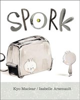 Spork - Kyo Maclear - 9781525304019