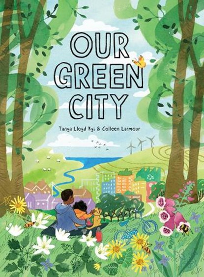 Our Green City, Tanya Lloyd Kyi - Gebonden - 9781525304385