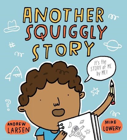 Another Squiggly Story, Andrew Larsen - Gebonden - 9781525304828