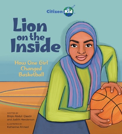 Lion on the Inside, Bilqis Abdul-Qaadir ; Judith Henderson - Gebonden - 9781525310034