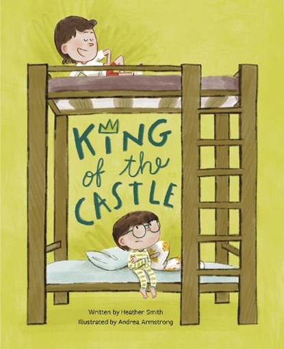King of the Castle, Heather Smith - Gebonden - 9781525314049