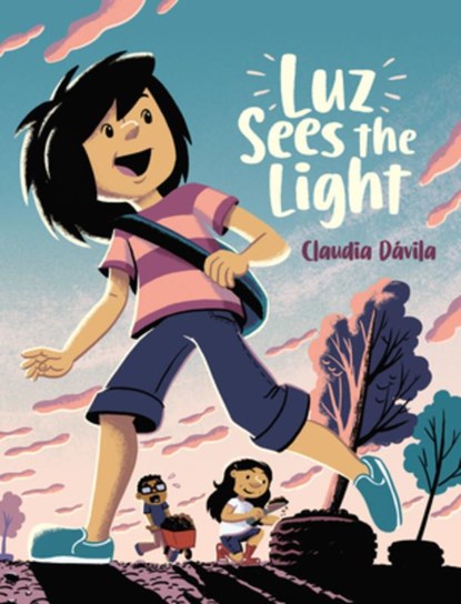 Luz Sees the Light, Claudia Davila - Paperback - 9781525315169