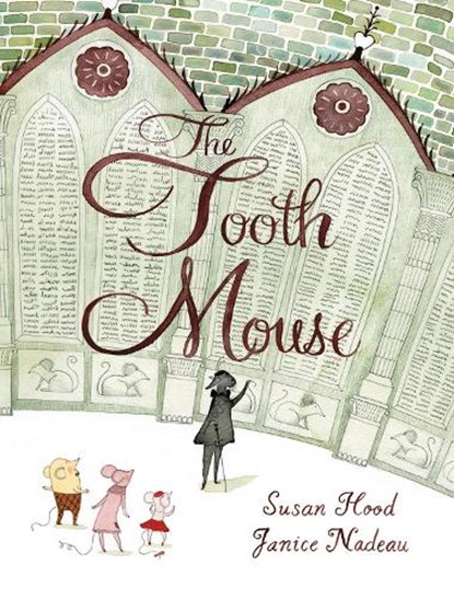 The Tooth Mouse, Susan Hood - Paperback - 9781525315664