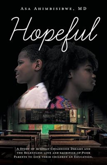 Hopeful, Asa Ahimbisibwe - Paperback - 9781525544125