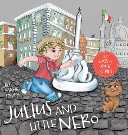 Julius and Little Nero, Jill Marie Drury ; John Wesley Drury - Gebonden - 9781525549762
