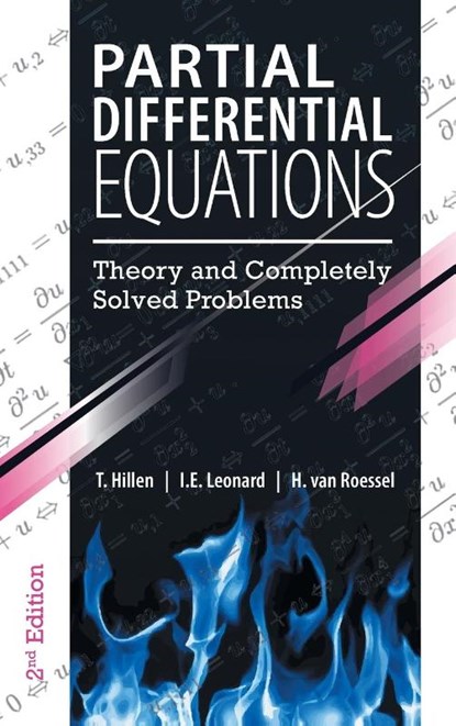 Partial Differential Equations, T Hillen ; I E Leonard ; H Van Roessel - Gebonden - 9781525550249