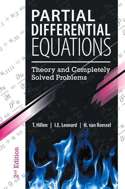 Partial Differential Equations, T Hillen ; I E Leonard ; H Van Roessel - Paperback - 9781525550256