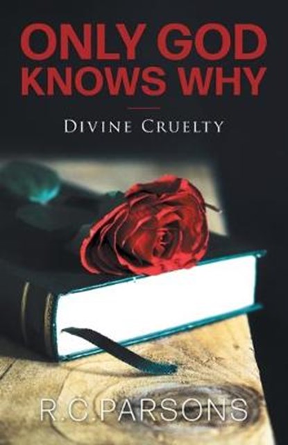 Only God Knows Why, PARSONS,  R C - Paperback - 9781525567643