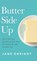 Butter Side Up, ENRIGHT,  Jane - Gebonden - 9781525580222