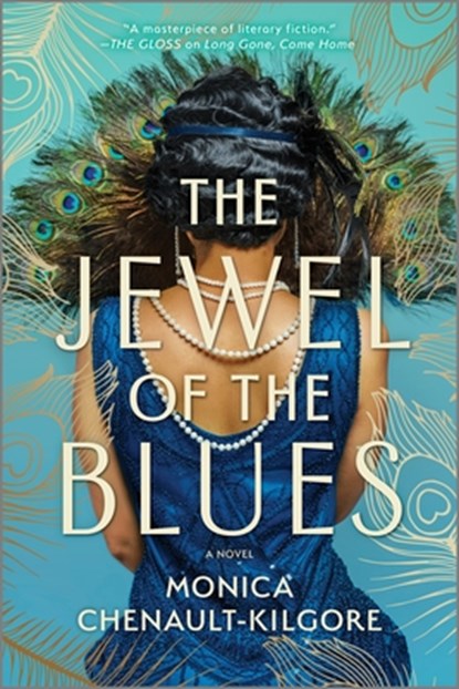 The Jewel of the Blues, Monica Chenault-Kilgore - Paperback - 9781525805066