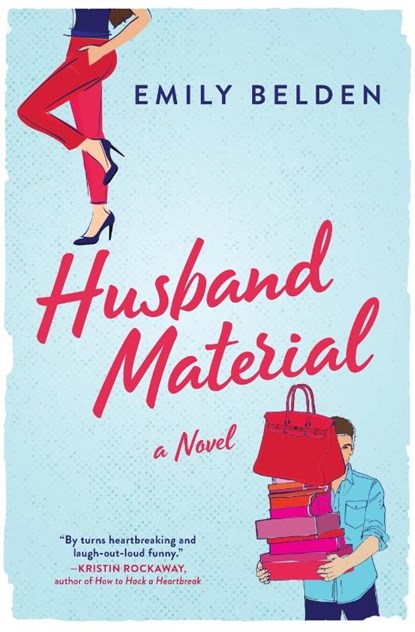 Husband Material (Original), Emily Belden - Paperback - 9781525805981